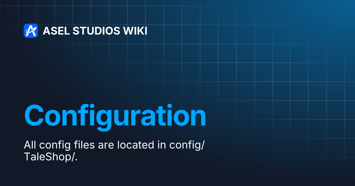 Configuration | ASEL STUDIOS WIKI